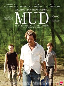 Affiche de Mud - Sur les rives du Mississippi, film à voir en streaming sur Pygargue