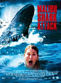 Affiche de Malibu Shark Attack, film à voir en streaming sur Pygargue