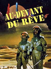 Affiche de Au-devant du rêve, film à voir en streaming sur Pygargue