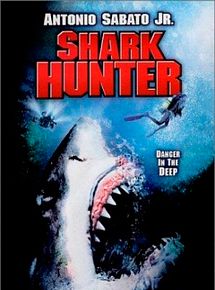 Affiche de Shark Hunter, film à voir en streaming sur Pygargue