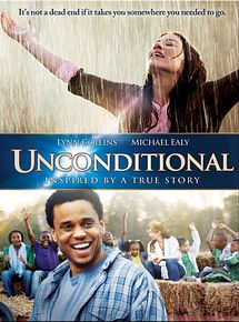 Affiche de Unconditional, film à voir en streaming sur Pygargue