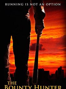 Affiche de The Bounty Hunter, film à voir en streaming sur Pygargue