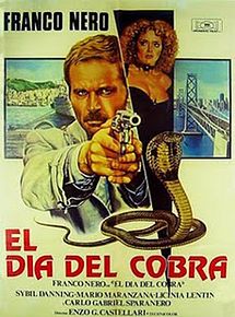 Affiche de Il giorno del Cobra, film à voir en streaming sur Pygargue