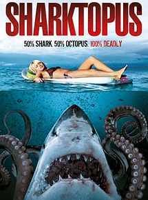 Affiche de Sharktopus, film à voir en streaming sur Pygargue
