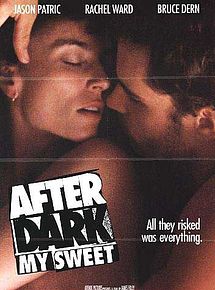 Affiche de After dark, my sweet, film à voir en streaming sur Pygargue