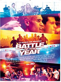 Affiche de Battle of the Year, film à voir en streaming sur Pygargue
