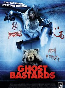 Affiche de Ghost Bastards (Putain de fantôme), film à voir en streaming sur Pygargue