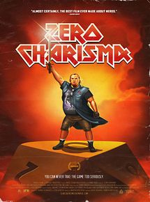 Affiche de Zero Charisma, film à voir en streaming sur Pygargue