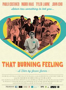 Affiche de That Burning Feeling, film à voir en streaming sur Pygargue