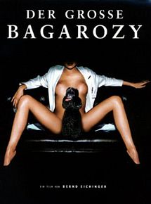 Affiche de Der große Bagarozy, film à voir en streaming sur Pygargue