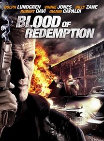 Affiche de Blood of Redemption, film à voir en streaming sur Pygargue