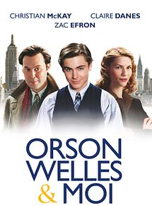 Affiche de Orson Welles & moi, film à voir en streaming sur Pygargue