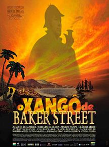 Affiche de O Xangô de Baker Street, film à voir en streaming sur Pygargue