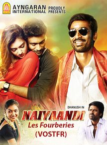 Affiche de Naiyaandi-Les Fourberies, film à voir en streaming sur Pygargue