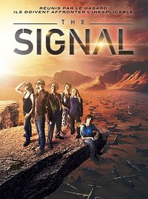Affiche de The Signal, film à voir en streaming sur Pygargue