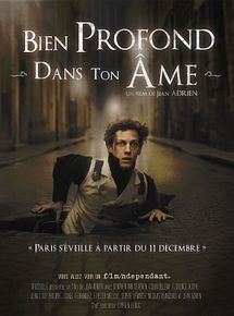 Affiche de Bien profond dans ton âme, film à voir en streaming sur Pygargue