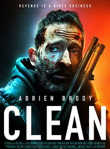 Affiche de Clean, film à voir en streaming sur Pygargue