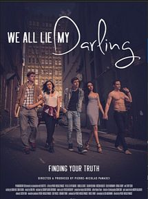 Affiche de We All Lie My Darling, film à voir en streaming sur Pygargue