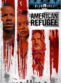 Affiche de American Refugee, film à voir en streaming sur Pygargue