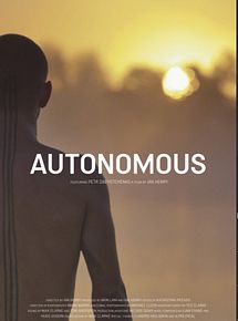Affiche de Autonomous Autonome, film à voir en streaming sur Pygargue