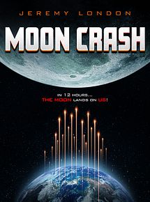 Affiche de Crash lunaire, film à voir en streaming sur Pygargue