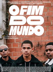 Affiche de O Fim do Mundo, film à voir en streaming sur Pygargue