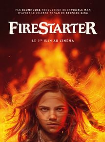 Affiche de Firestarter, film à voir en streaming sur Pygargue