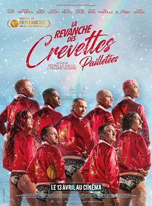 Affiche de La Revanche des Crevettes Pailletées, film à voir en streaming sur Pygargue