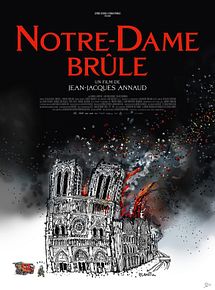 Affiche de Notre-Dame brûle, film à voir en streaming sur Pygargue