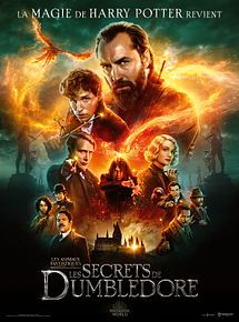 Affiche de Les Animaux Fantastiques : les Secrets de Dumbledore, film à voir en streaming sur Pygargue