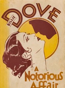 Affiche de A Notorious Affair, film à voir en streaming sur Pygargue