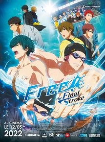 Affiche de Free ! The Final Stroke - the first volume, film à voir en streaming sur Pygargue