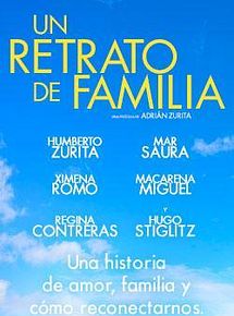 Affiche de Un retrato de familia, film à voir en streaming sur Pygargue
