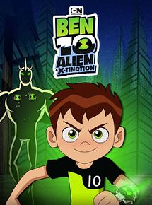 Affiche de Ben 10: Alien X-Tinction, film à voir en streaming sur Pygargue