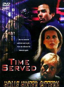 Affiche de Time Served, film à voir en streaming sur Pygargue