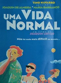 Affiche de Uma Vida Normal, film à voir en streaming sur Pygargue