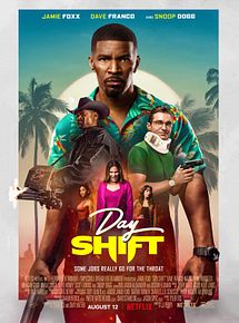 Affiche de Day Shift, film à voir en streaming sur Pygargue