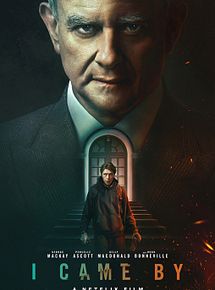 Affiche de I Came By, film à voir en streaming sur Pygargue