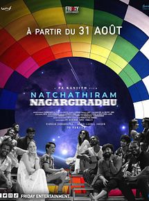 Affiche de Natchathiram Nagargiradhu, film à voir en streaming sur Pygargue
