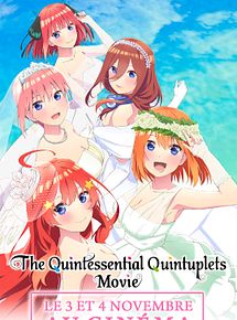 Affiche de The Quintessential Quintuplets, film à voir en streaming sur Pygargue