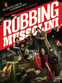 Affiche de Braquer Mussolini, film à voir en streaming sur Pygargue