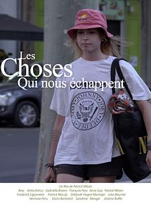 Affiche de Les Choses qui nous échappent, film à voir en streaming sur Pygargue