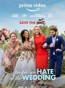Affiche de The People We Hate at the Wedding, film à voir en streaming sur Pygargue