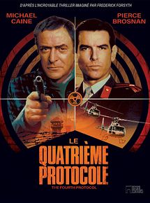 Affiche de Le Quatrième protocole, film à voir en streaming sur Pygargue