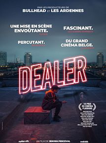 Affiche de Dealer, film à voir en streaming sur Pygargue