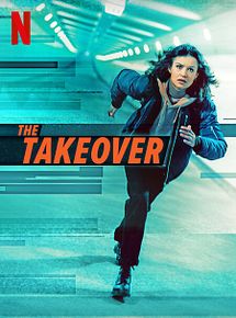 Affiche de The Takeover, film à voir en streaming sur Pygargue