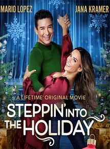 Affiche de Steppin' into the Holidays, film à voir en streaming sur Pygargue