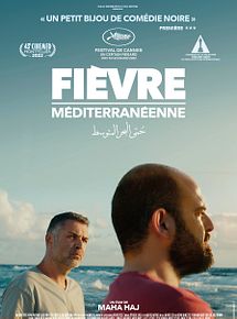 Affiche de Fièvre Méditerranéenne, film à voir en streaming sur Pygargue