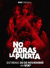 Affiche de No abras la puerta, film à voir en streaming sur Pygargue