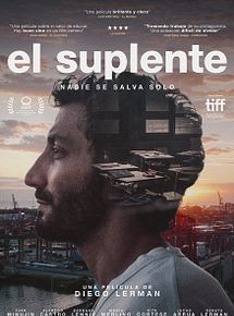 Affiche de El Suplente, film à voir en streaming sur Pygargue